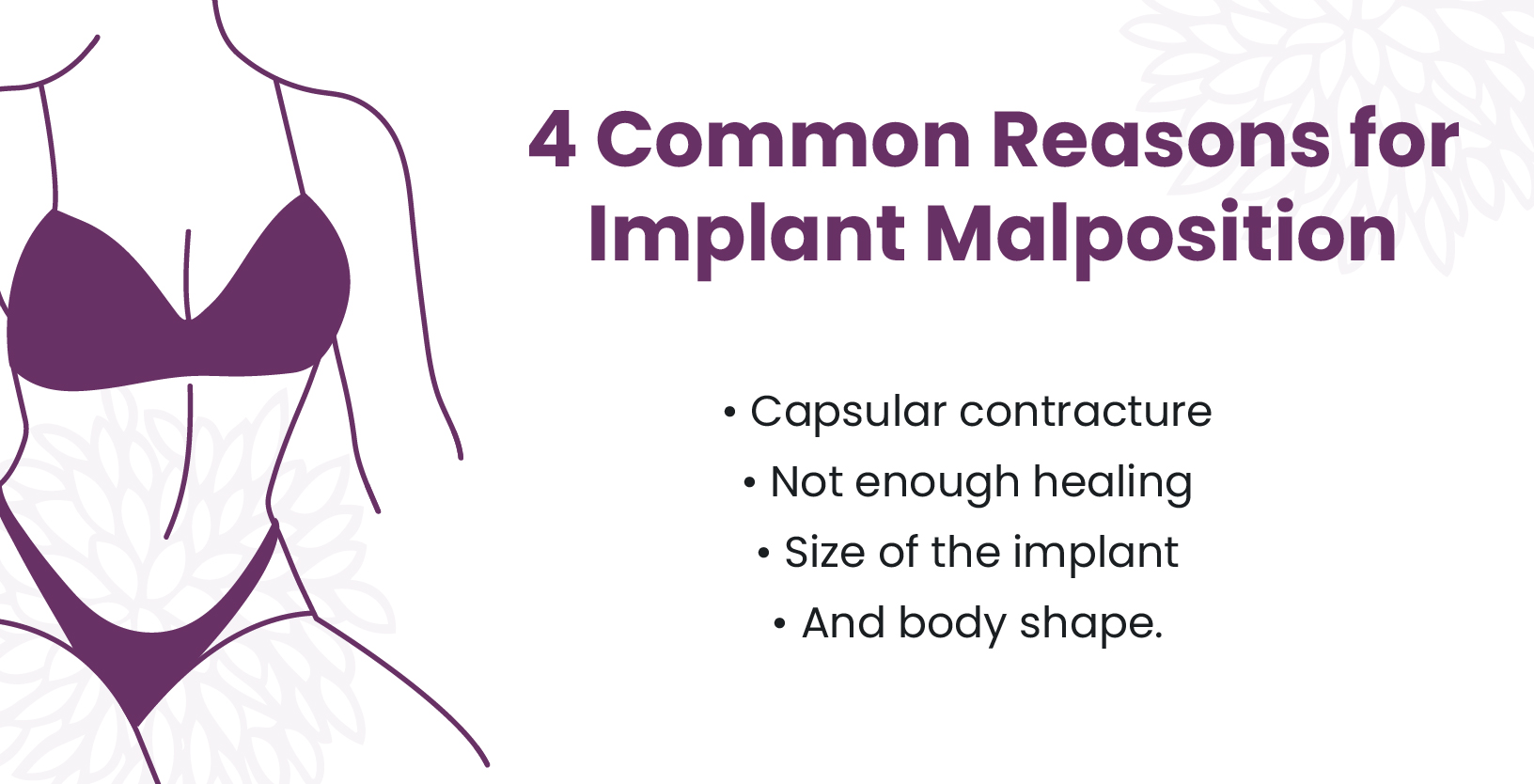 4 Common Reasons for Breast Implant Malposition